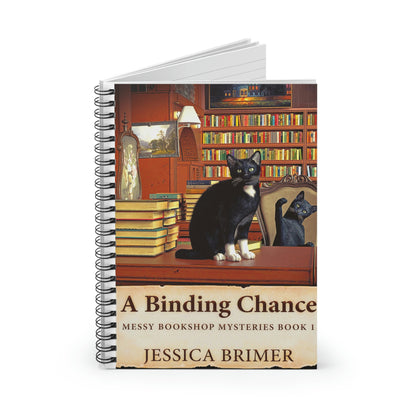 A Binding Chance - Spiral Notebook