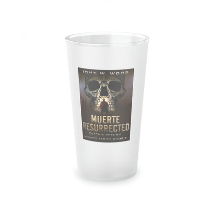 Muerte Resurrected - Frosted Pint Glass