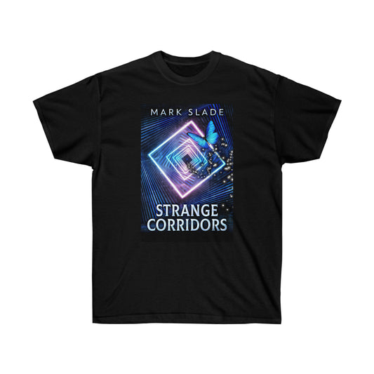 Strange Corridors - Unisex T-Shirt