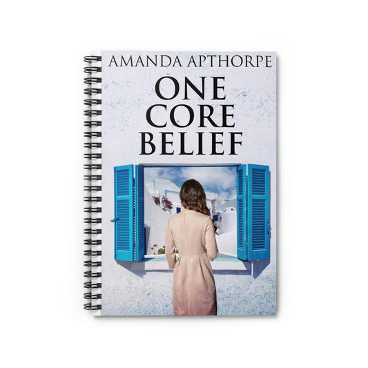 One Core Belief - Spiral Notebook