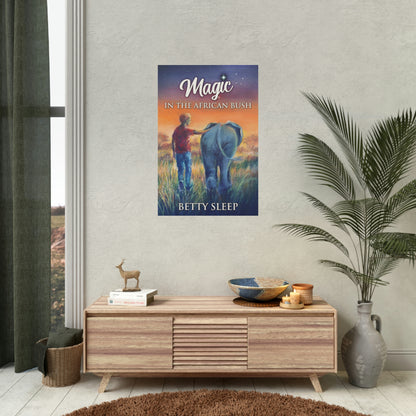 Magic In The African Bush - Rolled Poster