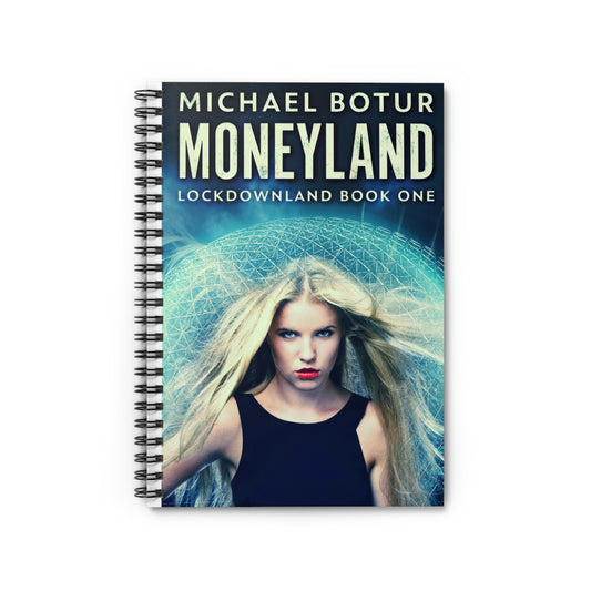 Moneyland - Spiral Notebook