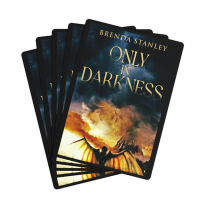 Only In Darkness - Playing Cards