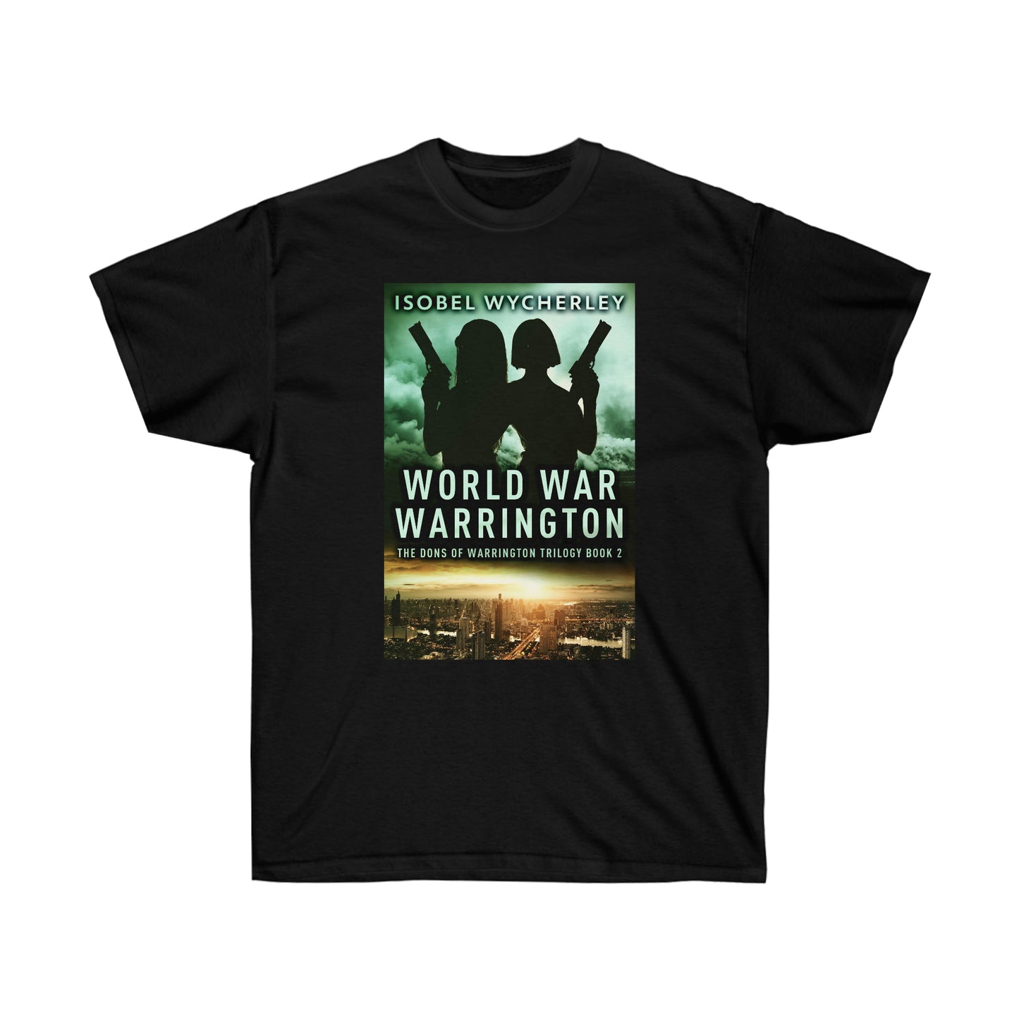 World War Warrington - Unisex T-Shirt