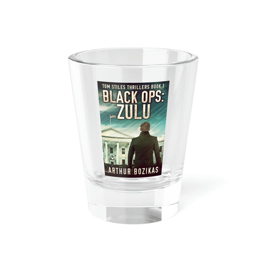 Black Ops: Zulu - Shot Glass, 1.5oz