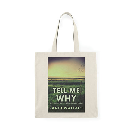 Tell Me Why - Natural Tote Bag