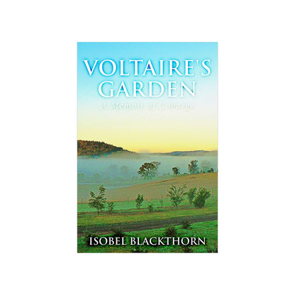 Voltaire's Garden - Matte Poster