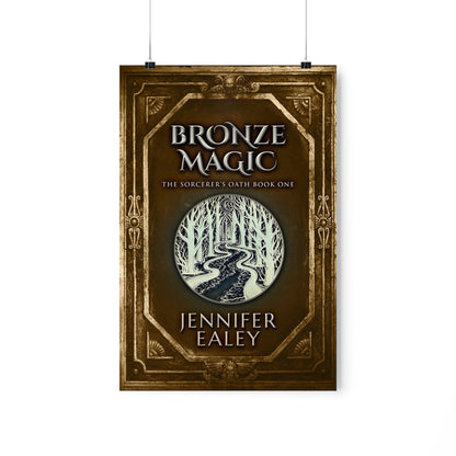 Bronze Magic - Matte Poster