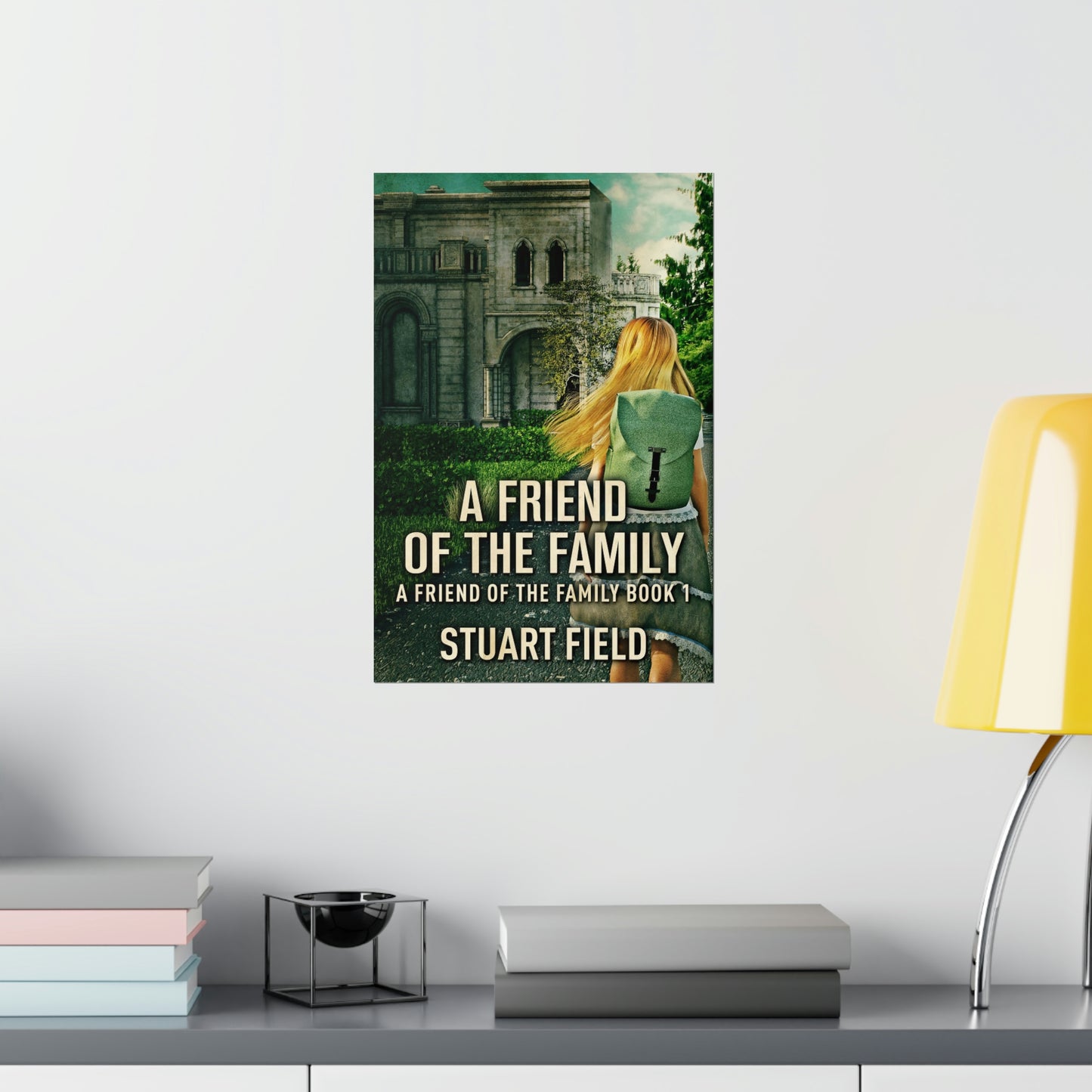 A Friend Of The Family - Matte Poster