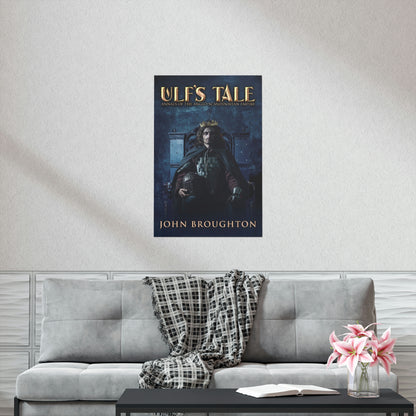 Ulf's Tale - Matte Poster