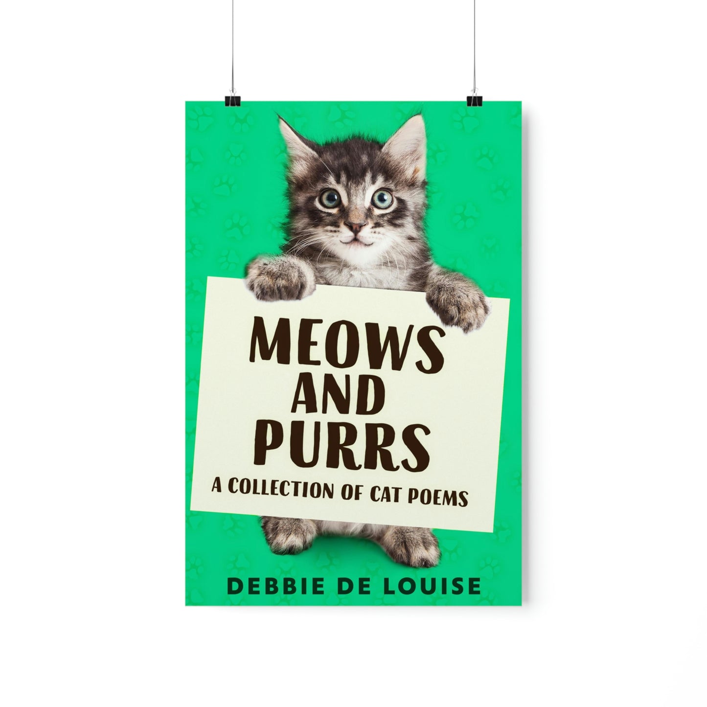 Meows and Purrs - Matte Poster