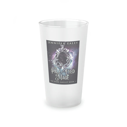 The Pale-Eyed Mage - Frosted Pint Glass