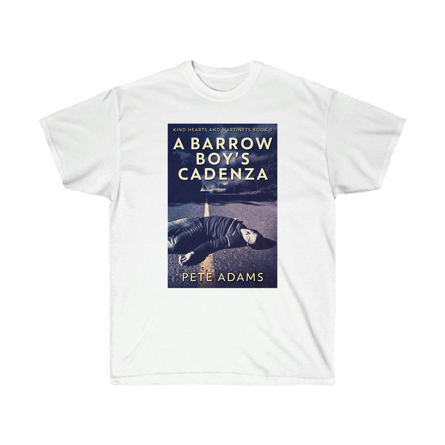 A Barrow Boy's Cadenza - Unisex T-Shirt