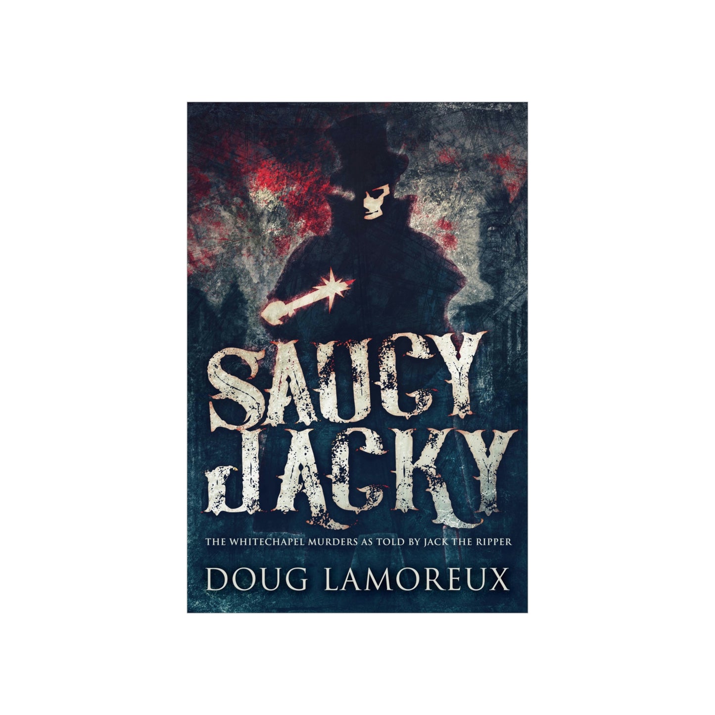 Saucy Jacky - Matte Poster
