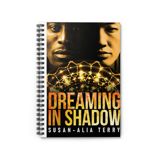 Dreaming In Shadow - Spiral Notebook