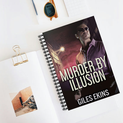 Murder By Illusion - Spiral Notebook