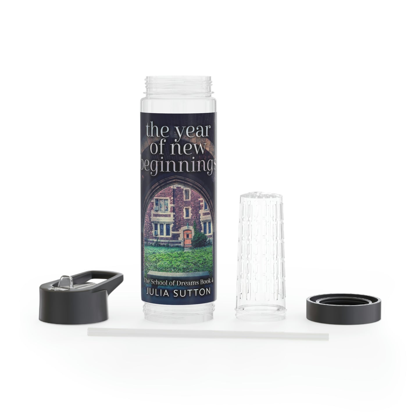 The Year Of New Beginnings - Infuser Water Bottle