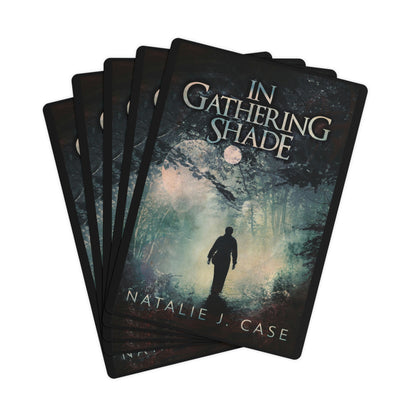 In Gathering Shade - Playing Cards
