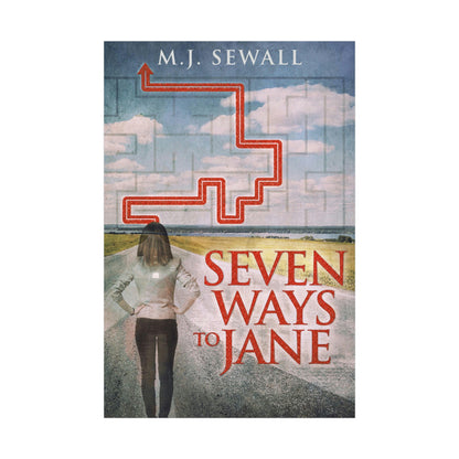 Seven Ways To Jane - Rolled Poster