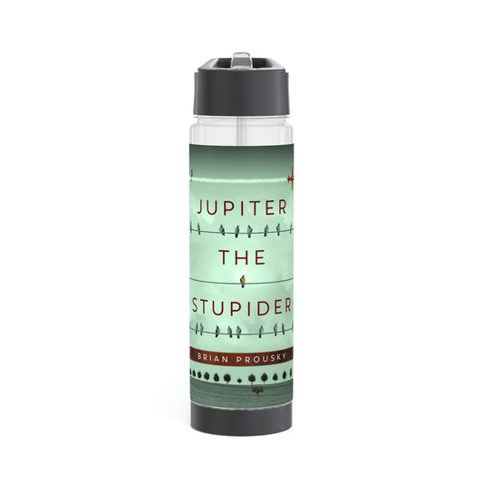 Jupiter the Stupider - Infuser Water Bottle