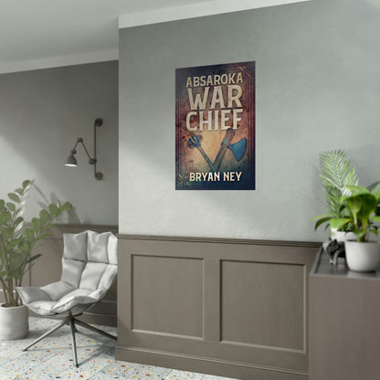 Absaroka War Chief - Rolled Poster