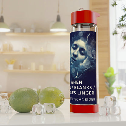 When Links / Blanks / Puzzles Linger - Infuser Water Bottle