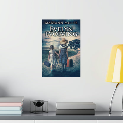 Evelyn Evolving - Matte Poster