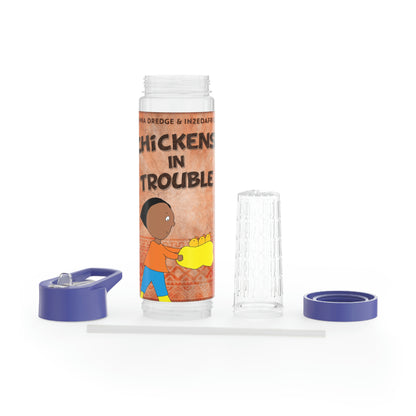 Chickens In Trouble - Infuser Water Bottle