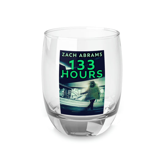 133 Hours - Whiskey Glass