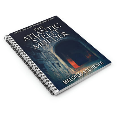The Atlantic Street Murder - Spiral Notebook