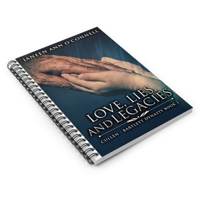 Love, Lies And Legacies - Spiral Notebook
