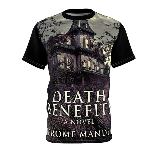 Death Benefits - Unisex All-Over Print Cut & Sew T-Shirt