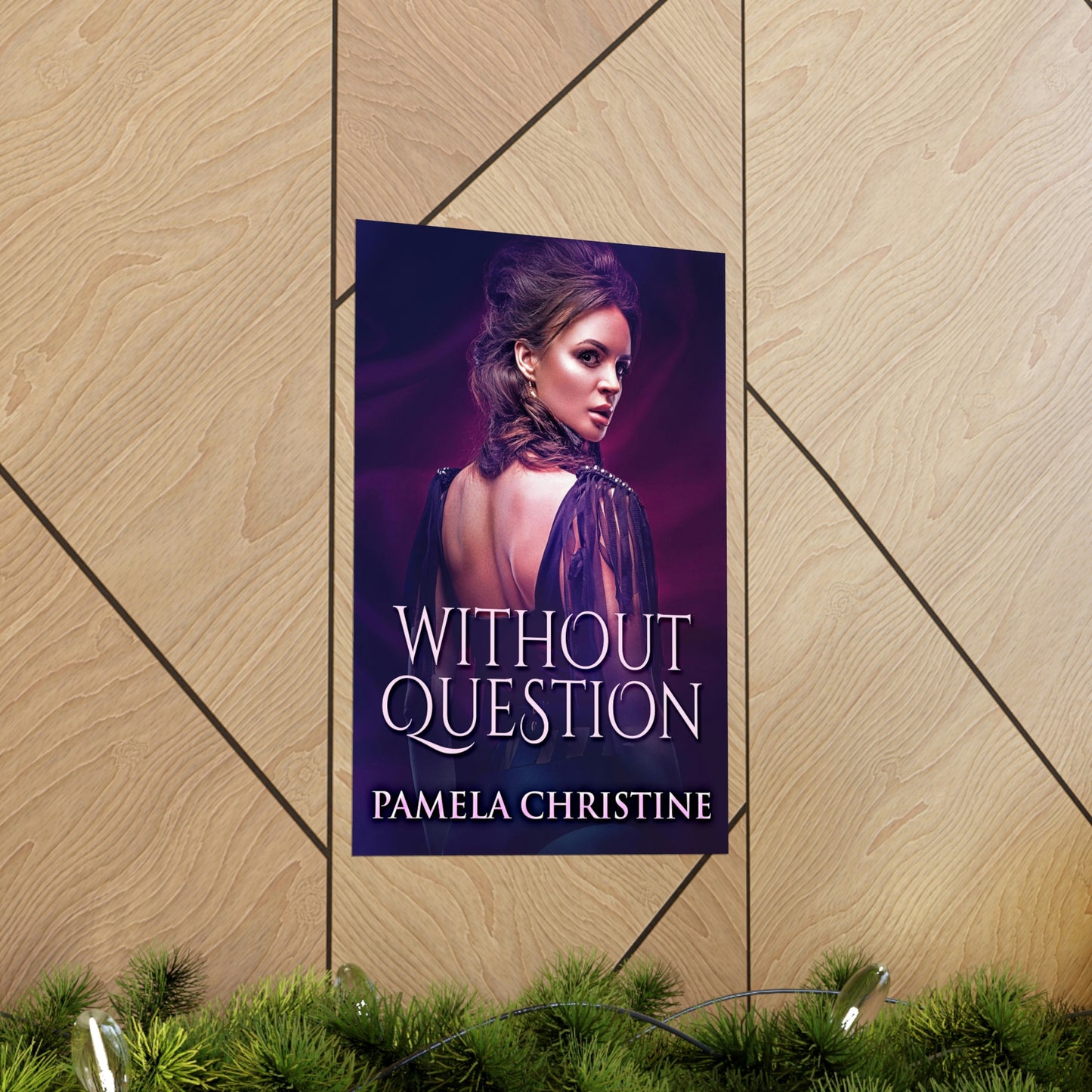 Without Question - Matte Poster