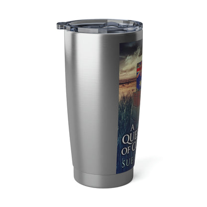 A Question Of Country - 20 oz Tumbler