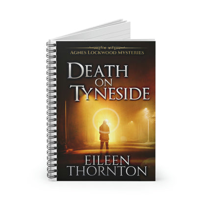 Death on Tyneside - Spiral Notebook