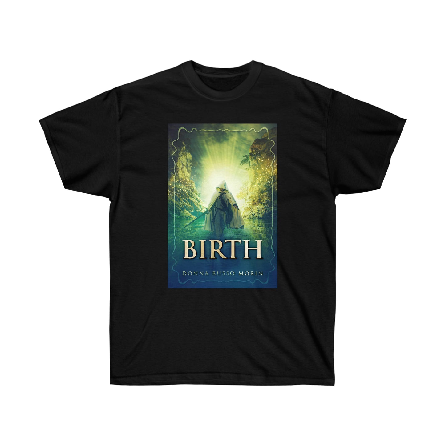 Birth - Unisex T-Shirt