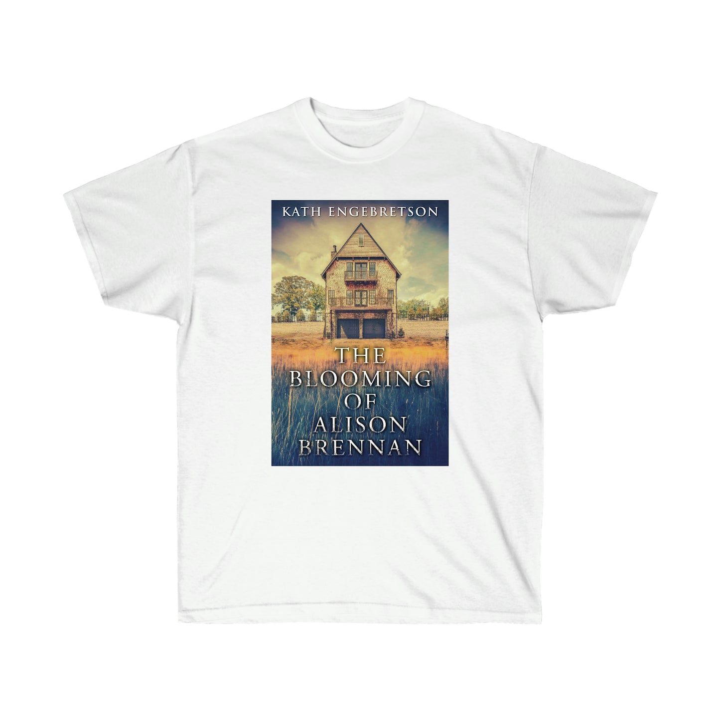 The Blooming Of Alison Brennan - Unisex T-Shirt