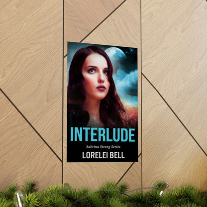 Interlude - Matte Poster