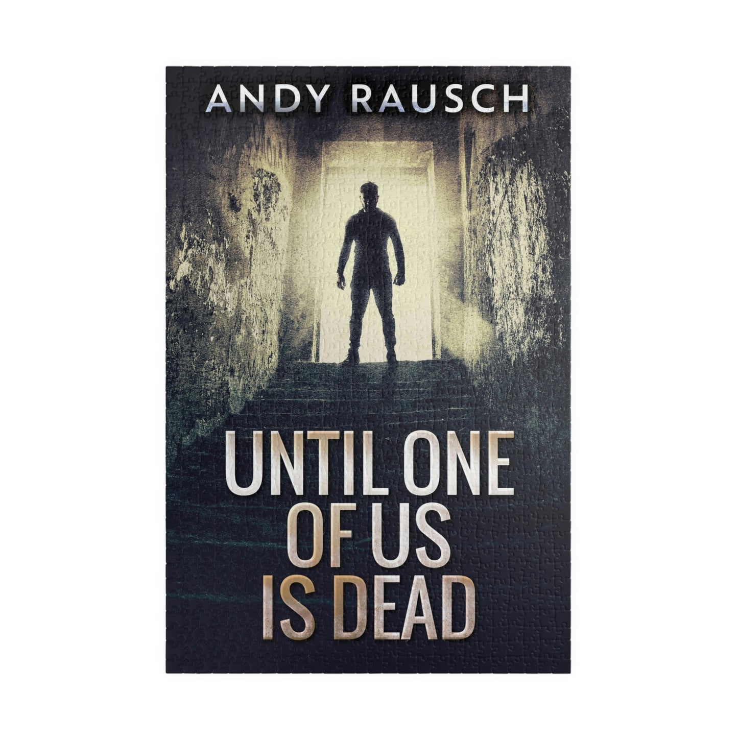 Until One Of Us Is Dead - 1000 Piece Jigsaw Puzzle