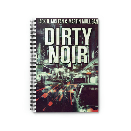 Dirty Noir - Spiral Notebook