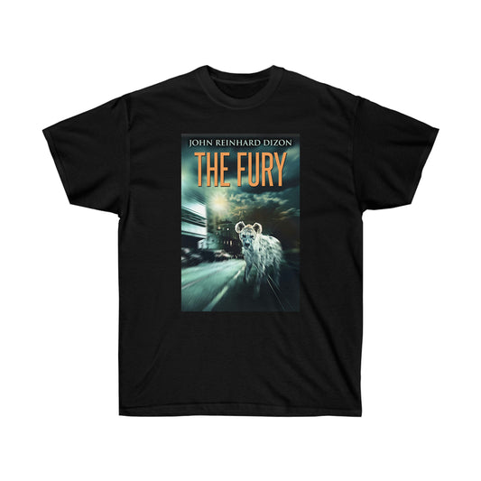 The Fury - Unisex T-Shirt