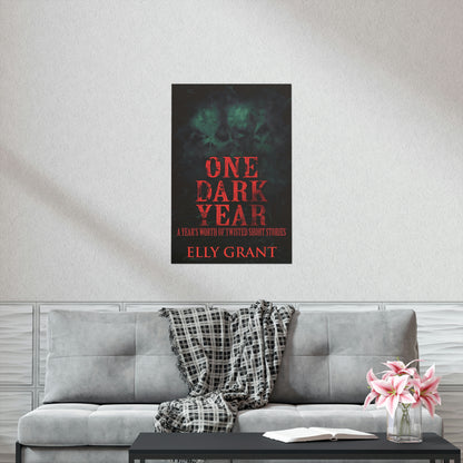 One Dark Year - Matte Poster