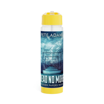Dead No More - Infuser Water Bottle
