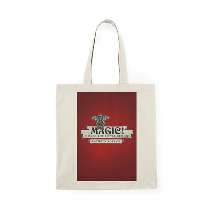 Magic! Hissed The Little Demons - Natural Tote Bag