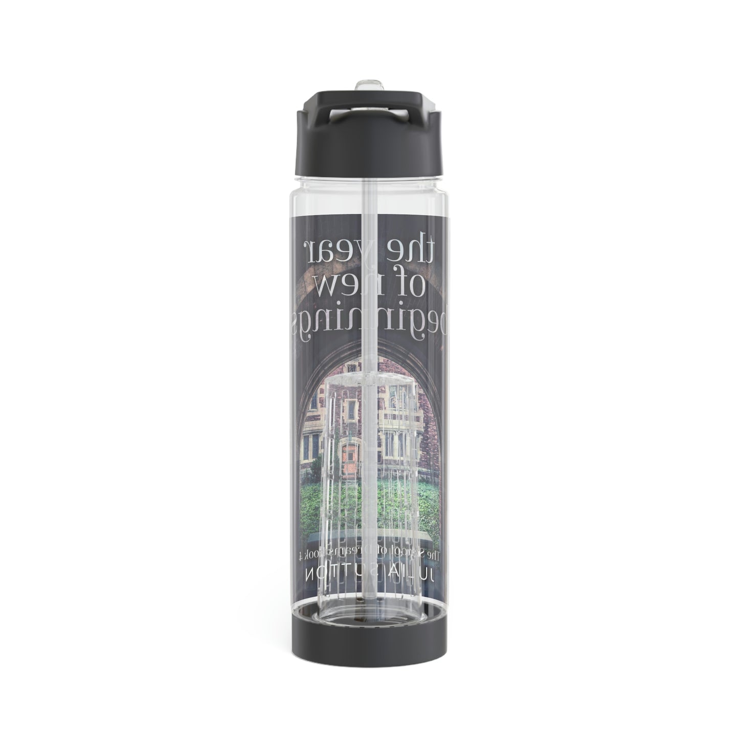 The Year Of New Beginnings - Infuser Water Bottle