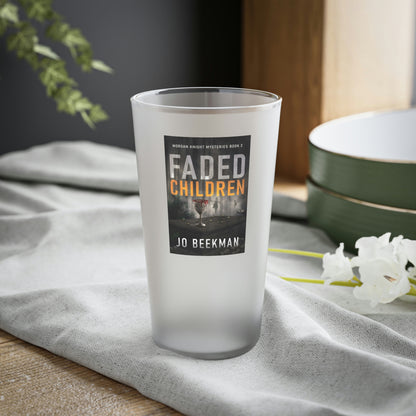 Faded Children - Frosted Pint Glass
