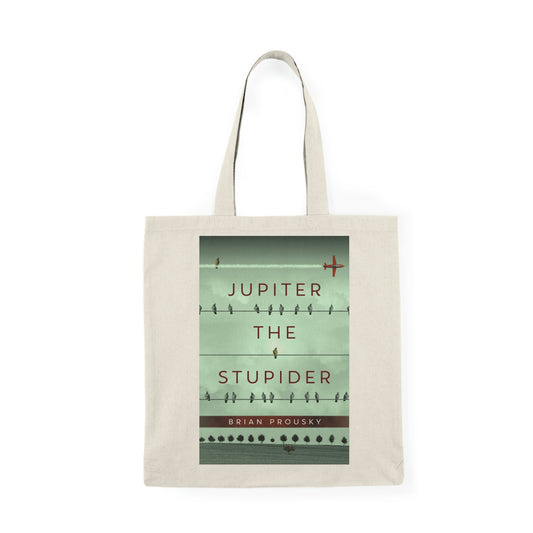 Jupiter the Stupider - Natural Tote Bag