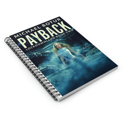 Payback - Spiral Notebook