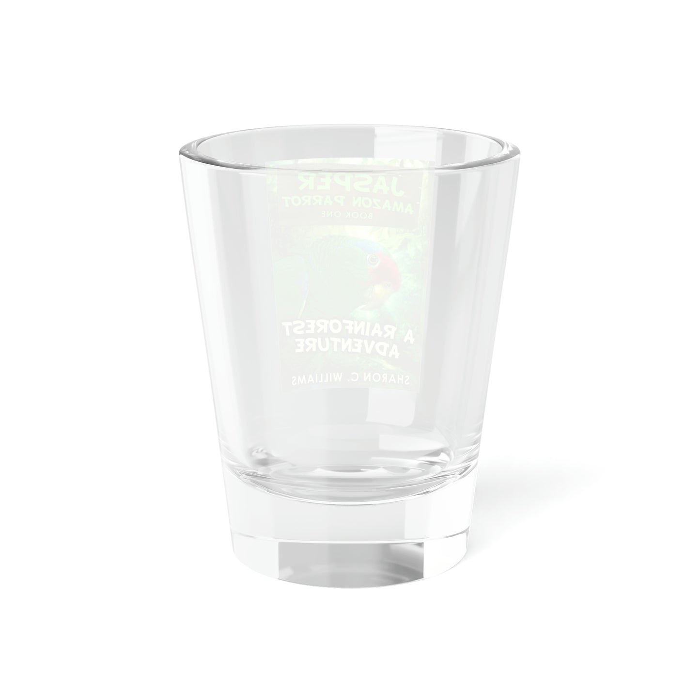 A Rainforest Adventure - Shot Glass, 1.5oz