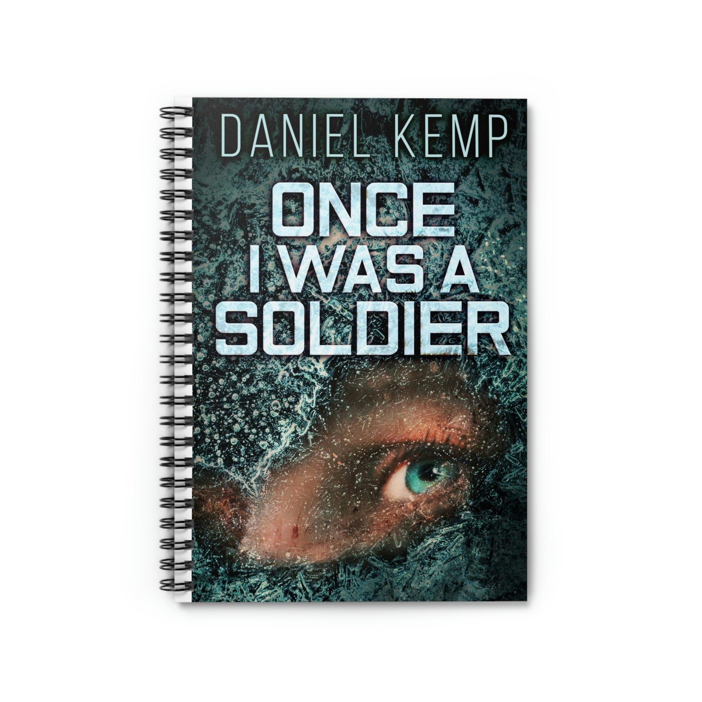 Once I Was A Soldier - Spiral Notebook